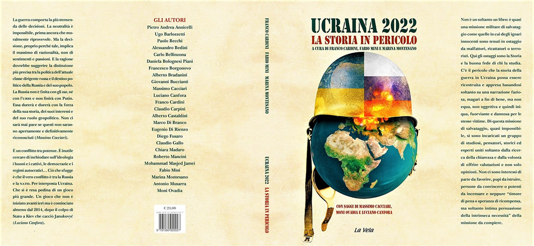 UCRAINA 2022 La storia in pericolo